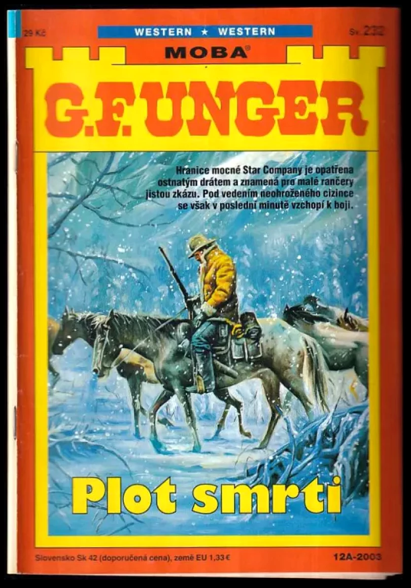 Levně Plot smrti (Gert F Unger, 2003)