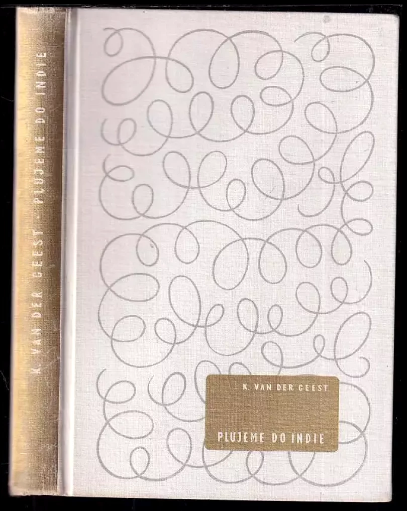 Plujeme do Indie (K. van der Geest, 1946)