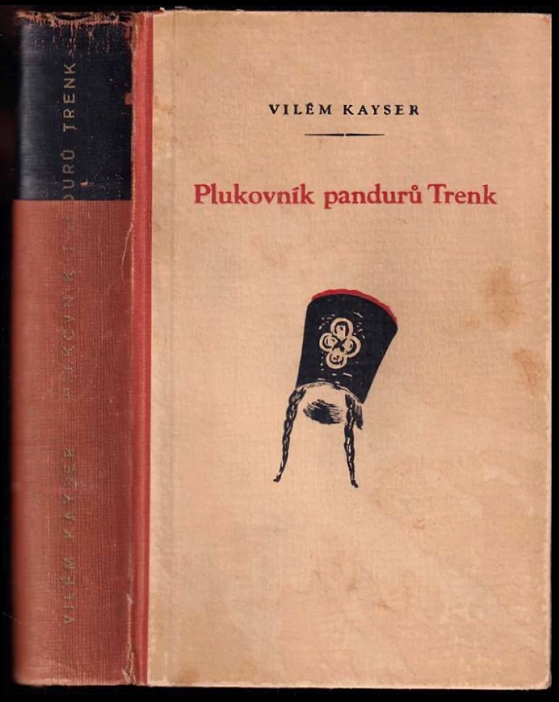Levně Plukovník pandurů Trenk (Wilhelm Karl Kayser, 1941)