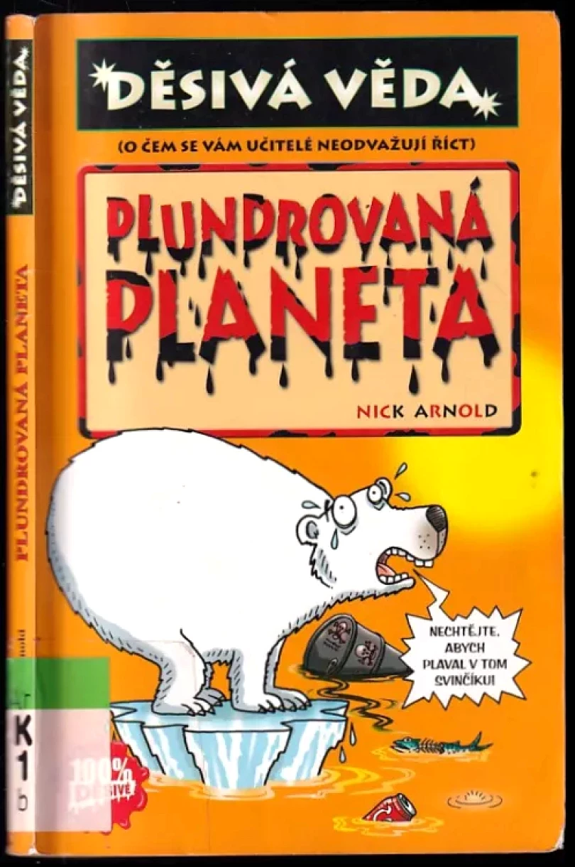 Plundrovaná planeta (Nick Arnold, 2010)