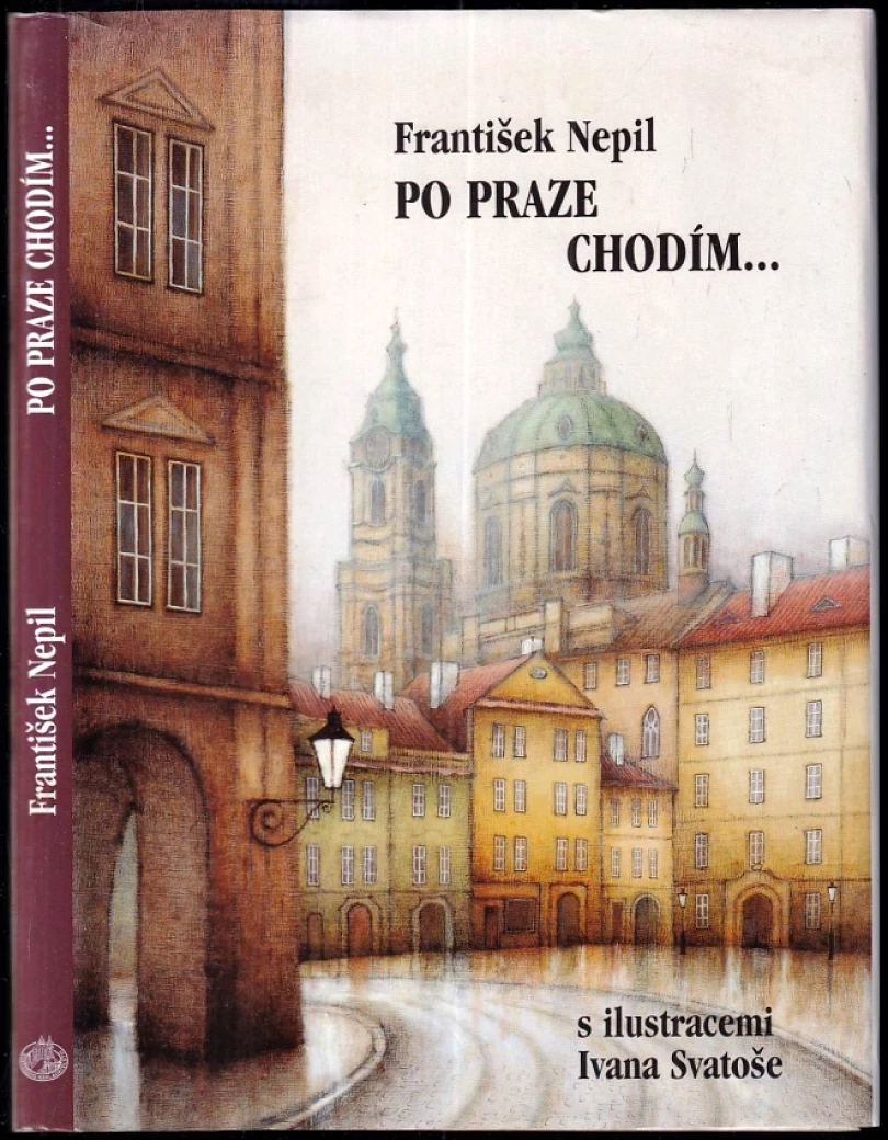 Po Praze chodím- (František Nepil, 2001)