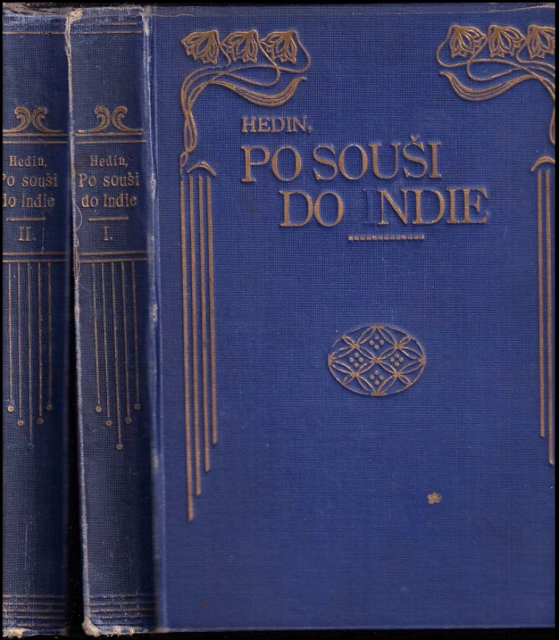 Po souši do Indie : Díl 1-2 (Sven Hedin, 1911)