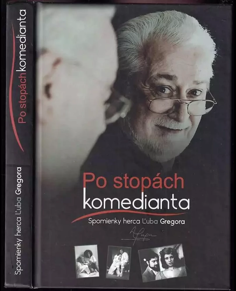 Po stopách komedianta (Ľubomír Gregor, 2013)