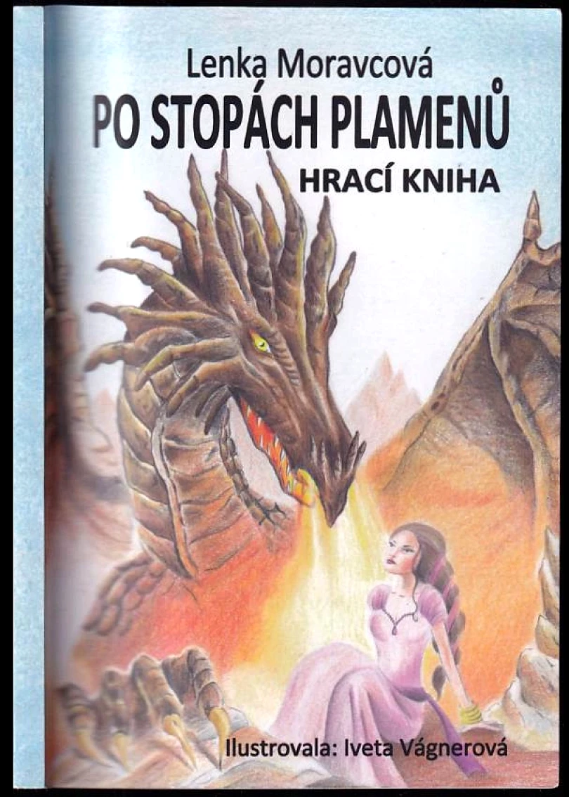 Levně Po stopách plamenů (Lenka Moravcová, 2018)