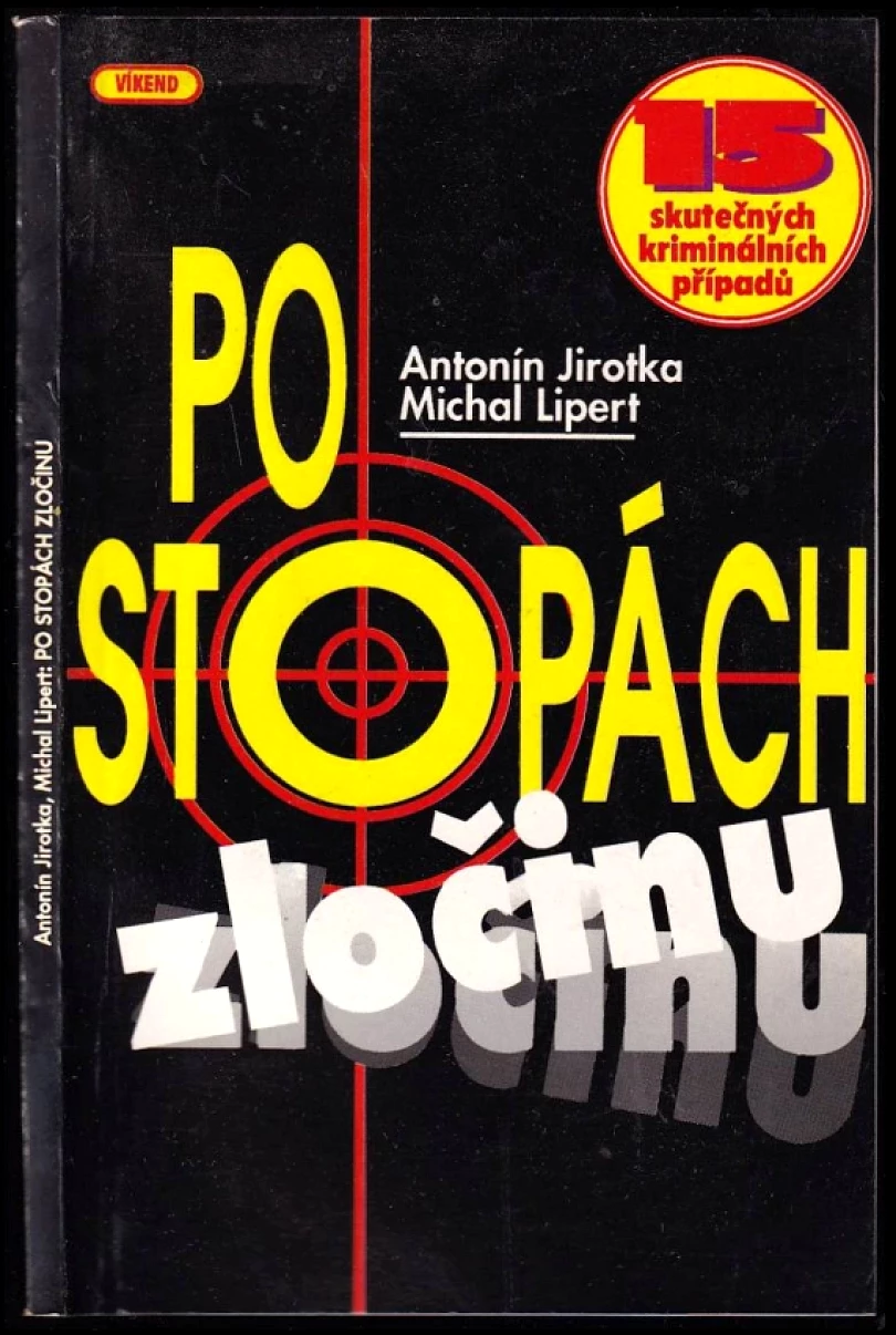 Levně Po stopách zločinu (Antonín Jirotka, 1994)