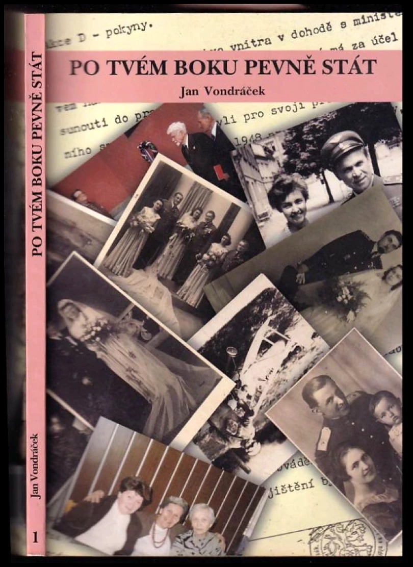 Levně Po tvém boku pevně stát (Jan Vondráček, 2008)