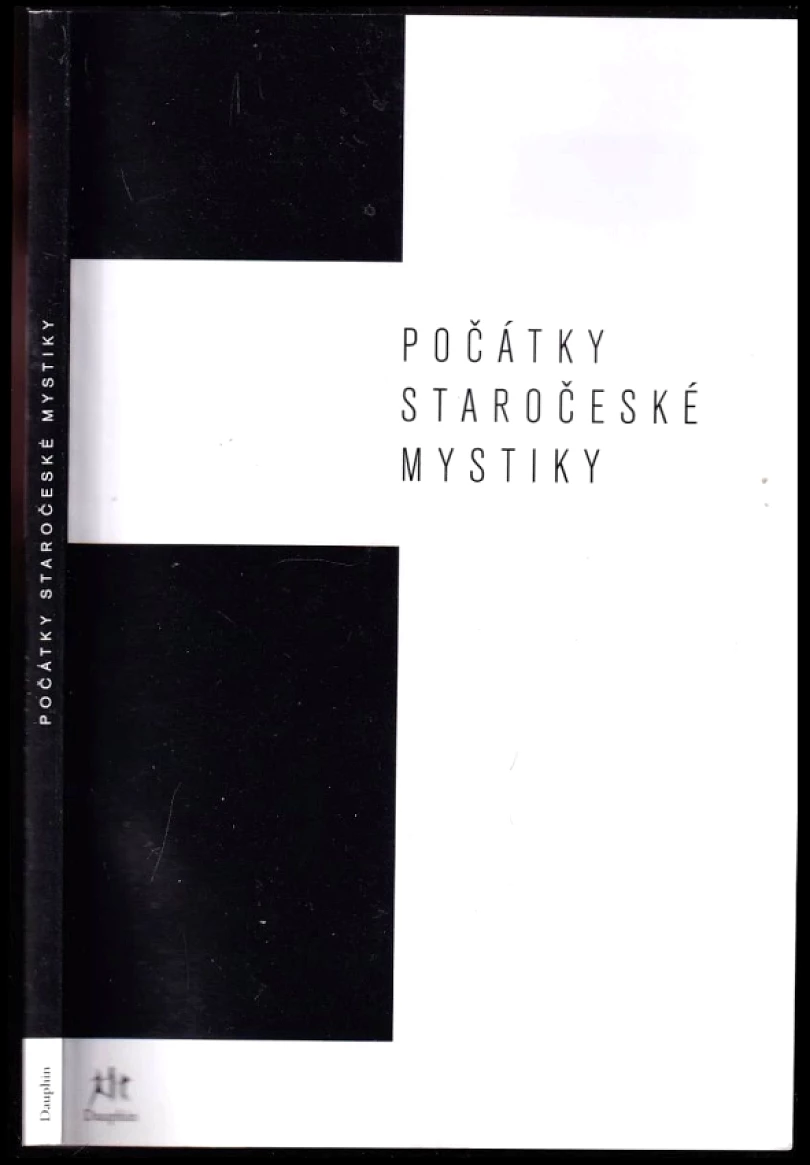 Levně Počátky staročeské mystiky (, 2006)