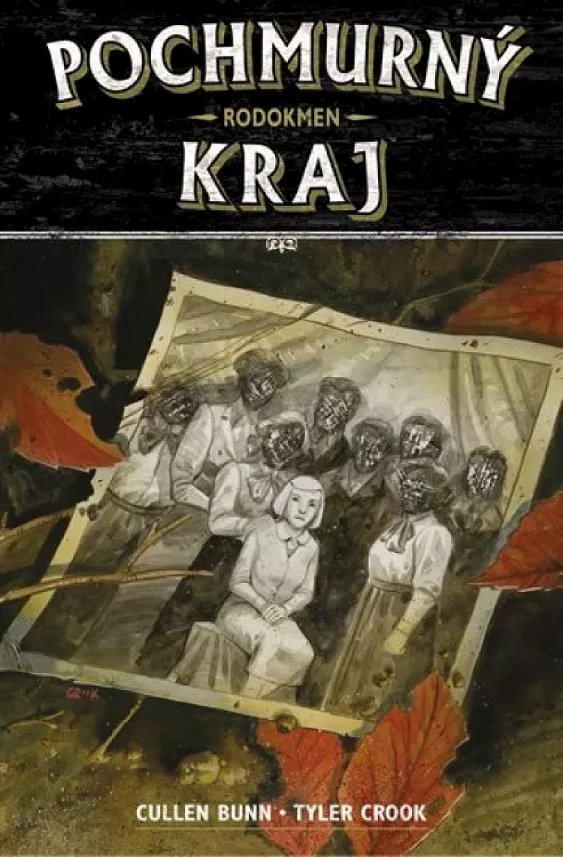 Pochmurný kraj (Cullen Bunn, 2019)
