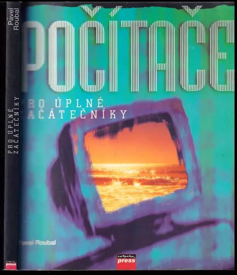 Počítače pro úplné začátečníky (Pavel Roubal, 1997)