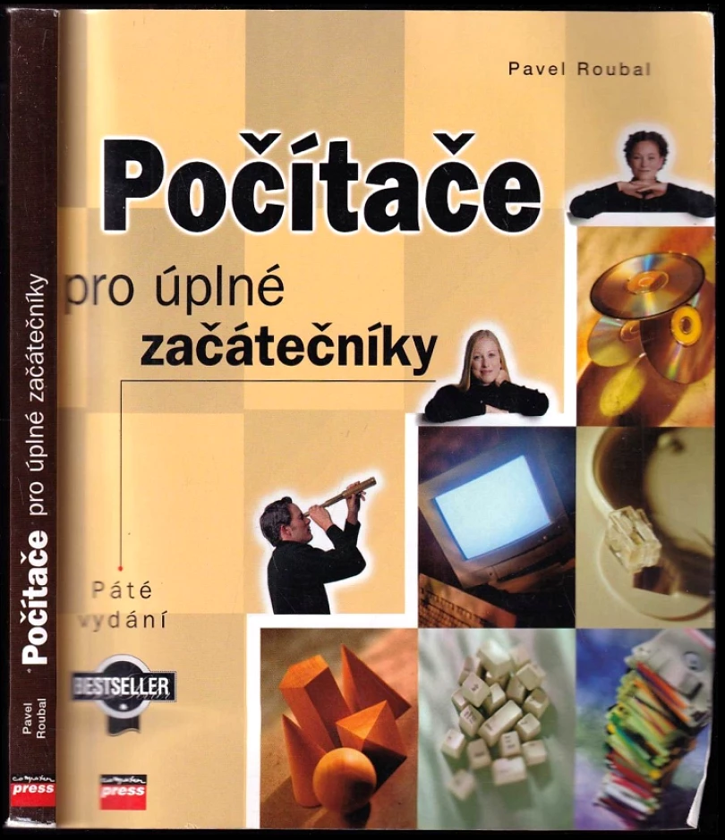 Počítače pro úplné začátečníky (Pavel Roubal, 2004)