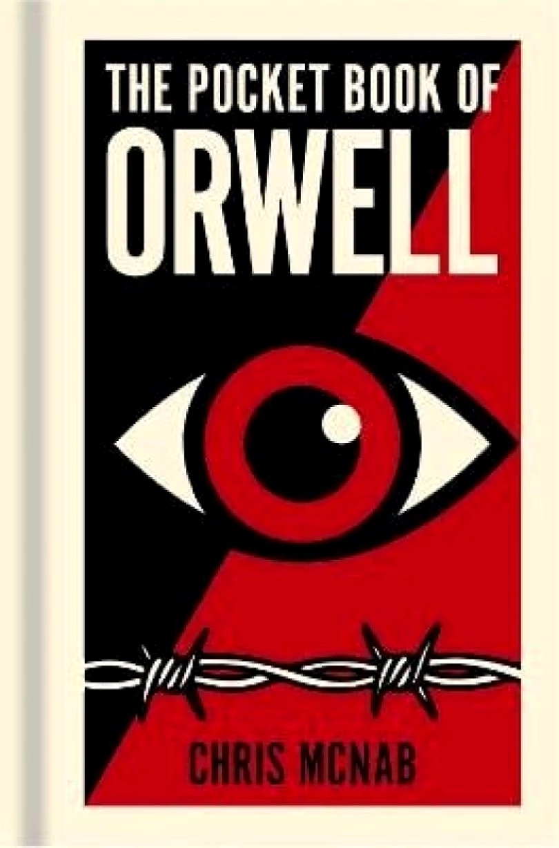 Pocket Book of Orwell (Chris McNab, 2025)