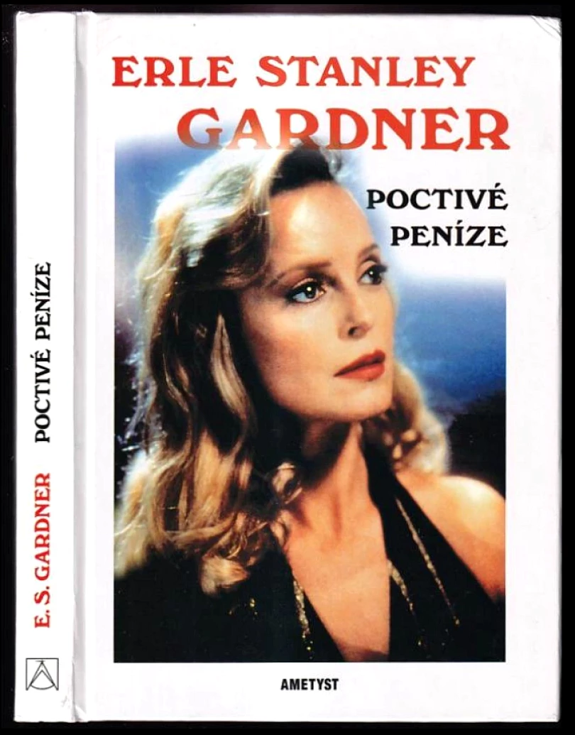 Poctivé peníze (Erle Stanley Gardner, 1999)