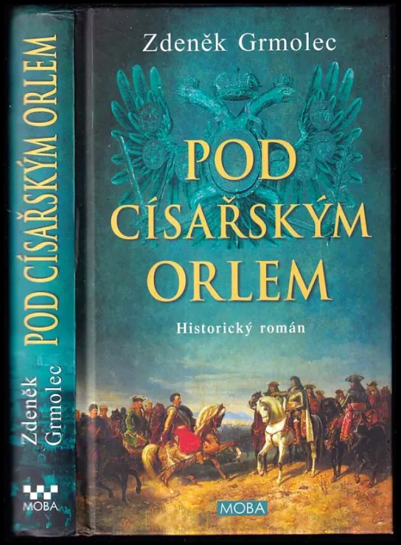 Levně Pod císařským orlem (Zdeněk Grmolec, 2022)