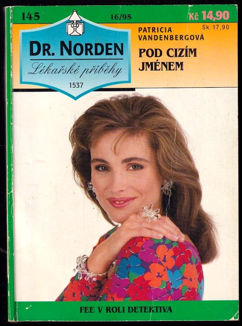 Pod cizím jménem (Patricia Vandenberg, 1995)