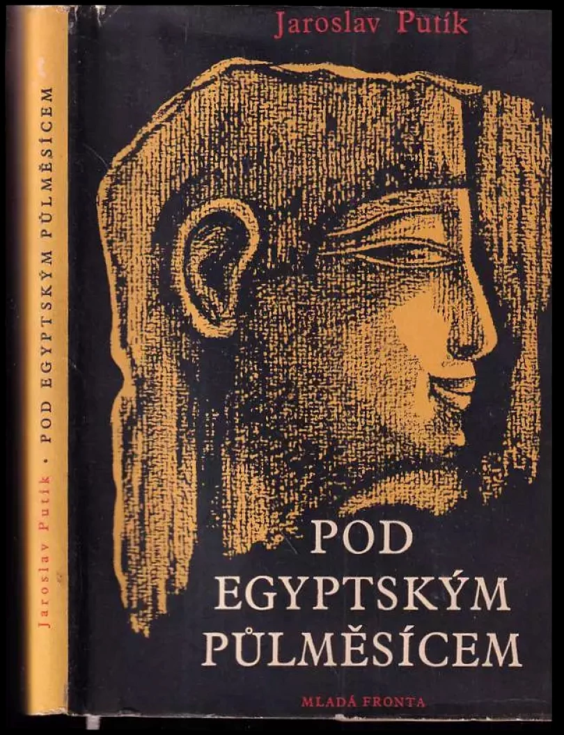 Pod egyptským půlměsícem (Jaroslav Putík, 1957)