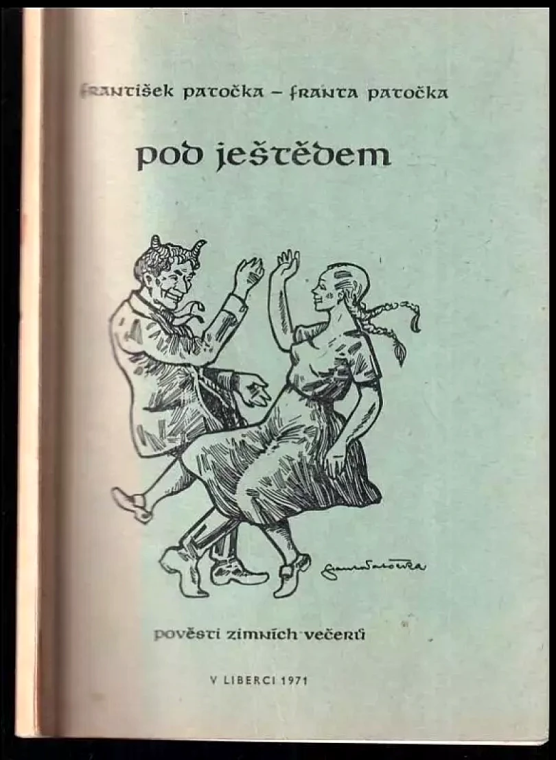 Levně Pod Ještědem (František Patočka, 1971)