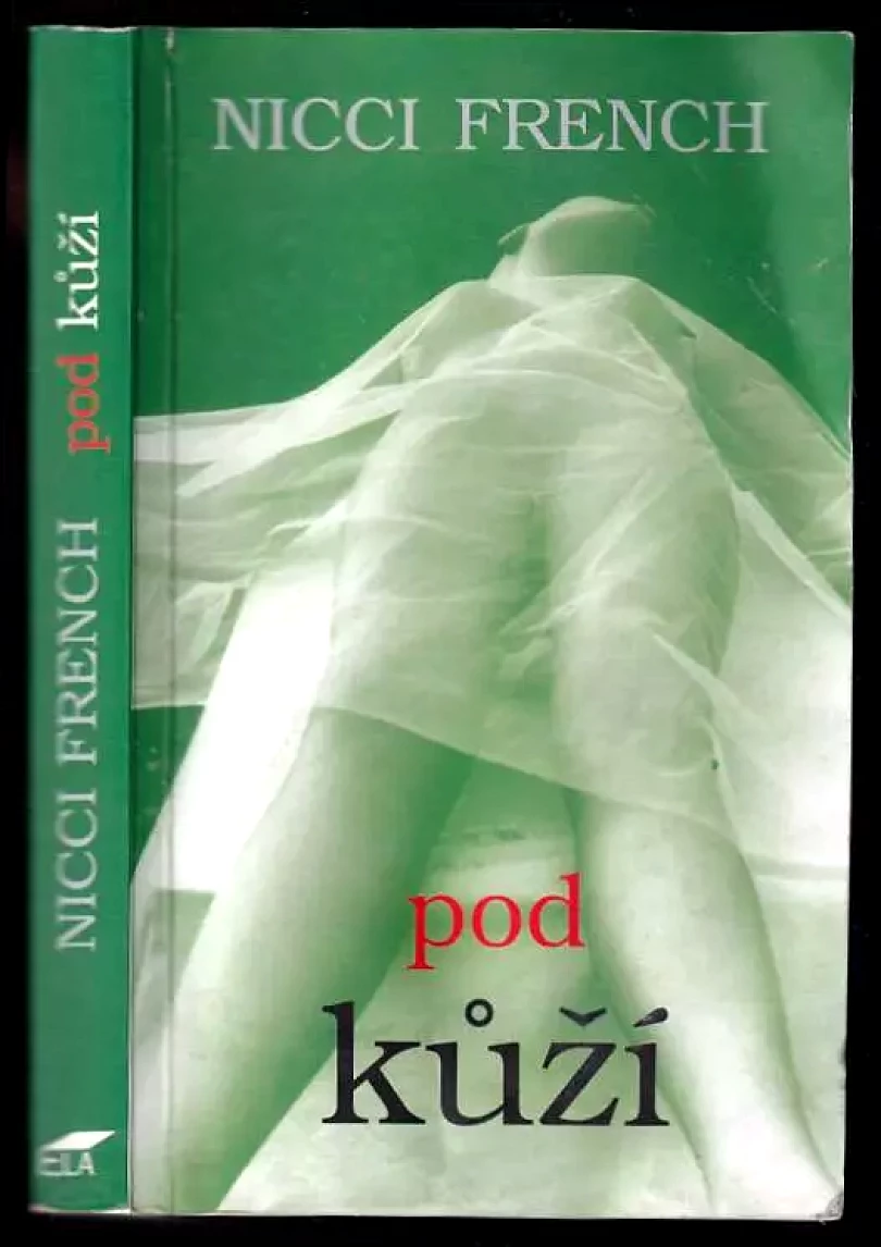 Pod kůží (Nicci French, 2004)
