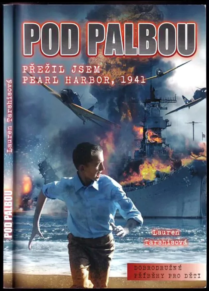 Levně Pod palbou (Lauren Tarshis, 2014)
