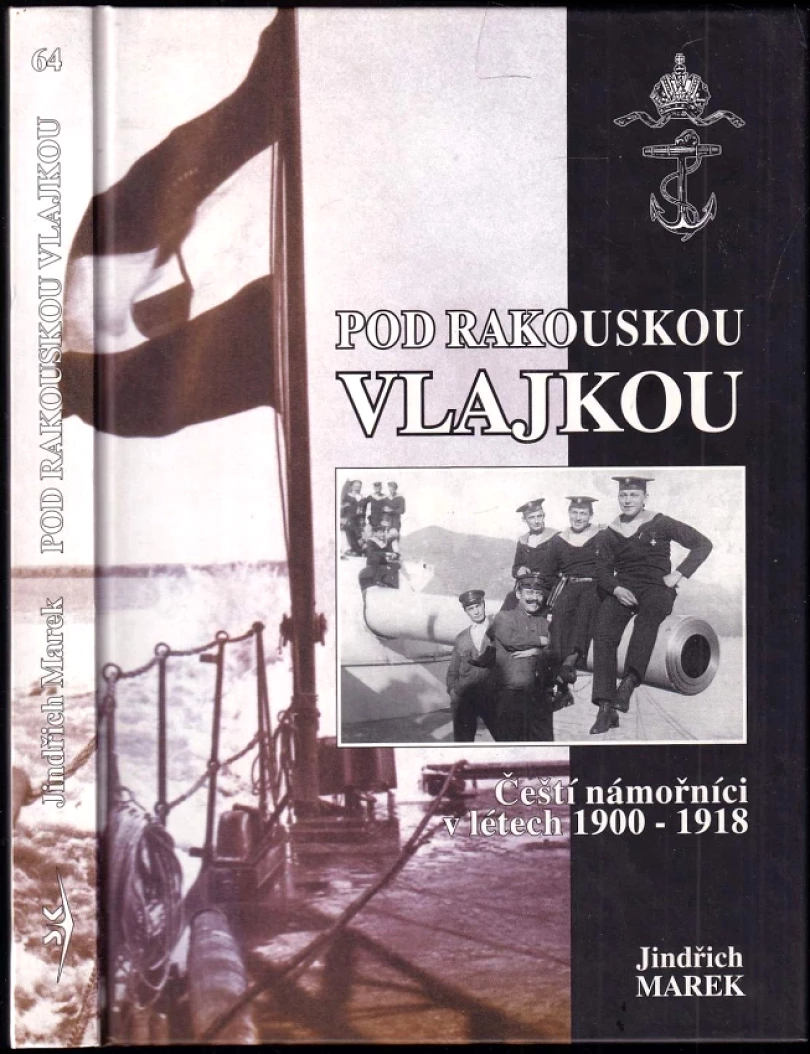 Levně Pod rakouskou vlajkou (Jindřich Marek, 2003)
