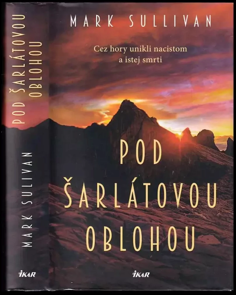 Levně Pod šarlátovou oblohou (Mark T Sullivan, 2018)