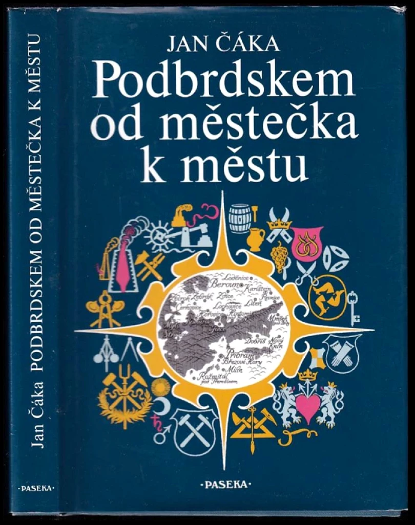 Podbrdskem od městečka k městu (Jan Čáka, 2001)