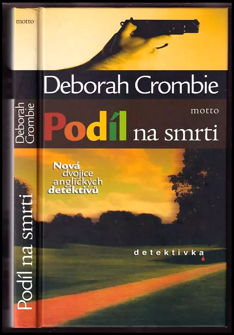 Podíl na smrti (Deborah Crombie, 2007)