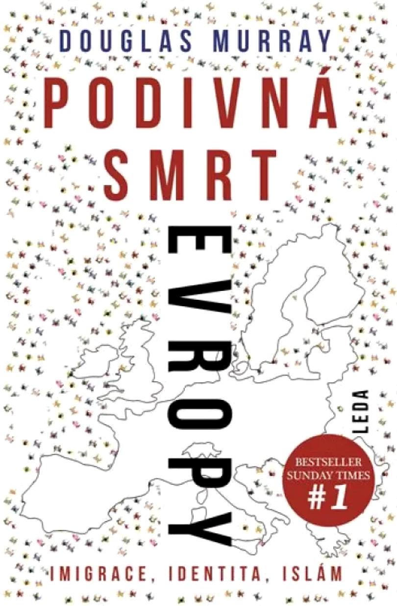 Levně Podivná smrt Evropy (Douglas Murray, 2018)