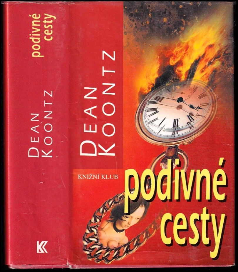 Levně Podivné cesty (Dean R Koontz, 2002)