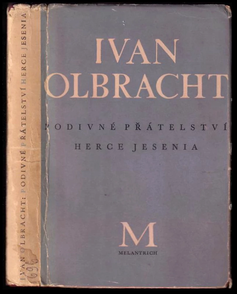 Podivné přátelství herce Jesenia (Ivan Olbracht, 1947)