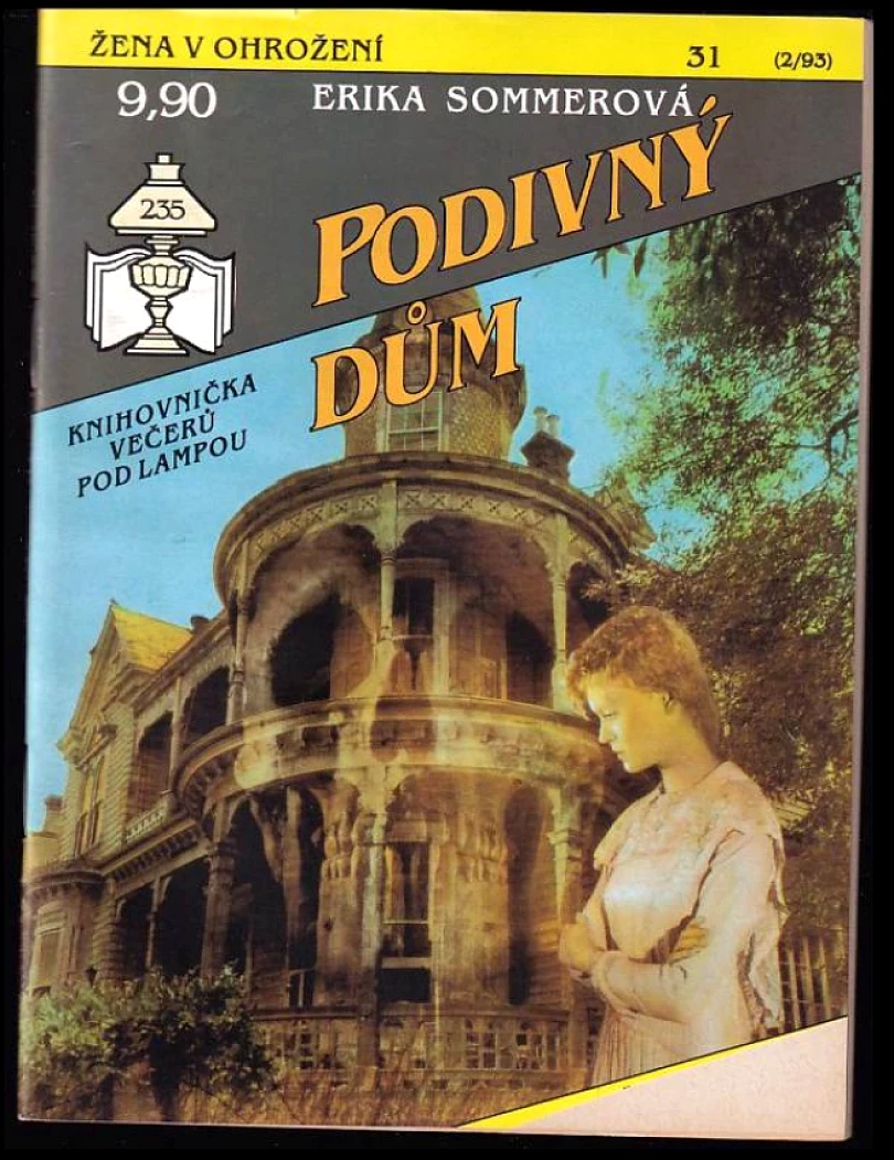 Levně Podivný dům (Erika Sommer, 1993)