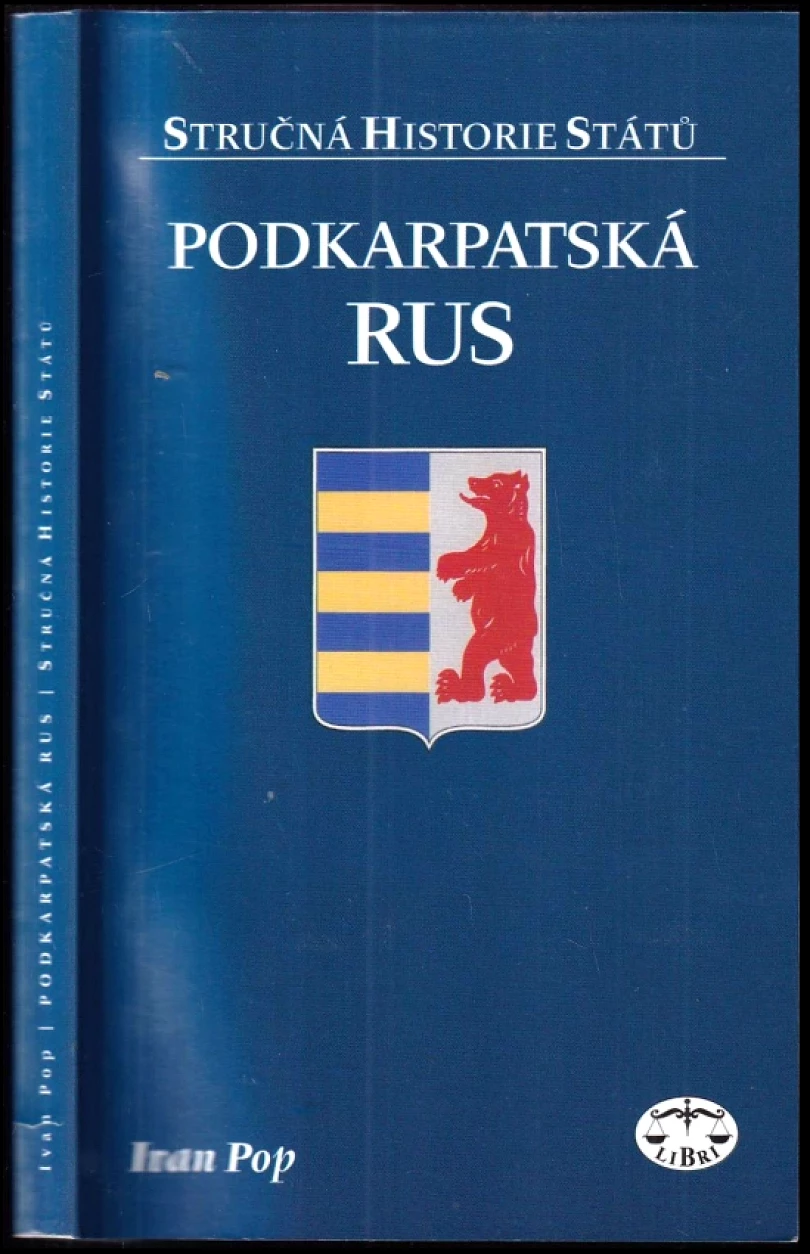 Podkarpatská Rus (Ivan Ivanovič Pop, 2009)