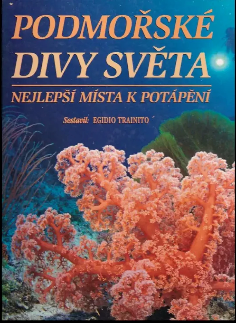 Podmořské divy světa (Kurt Amsler, 2004)