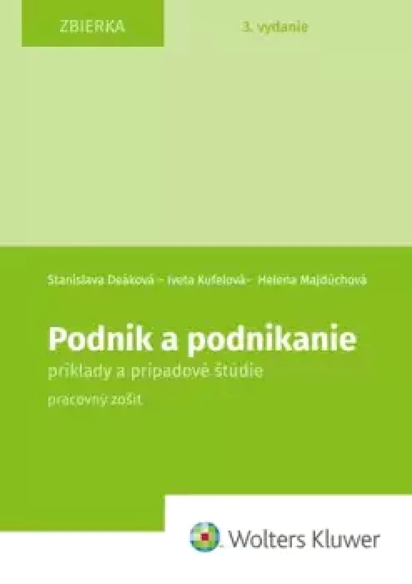Podnik a podnikanie (Stanislava Deáková, 2021)