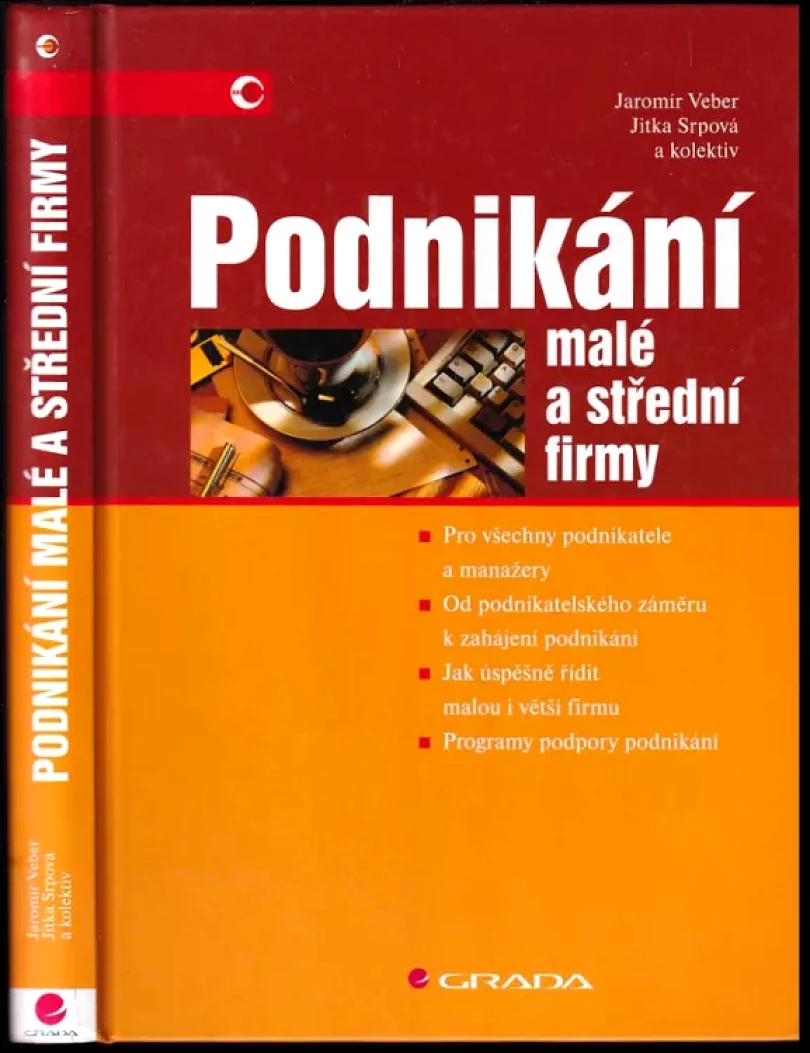 Podnikání malé a střední firmy (Jaromír Veber, 2005)