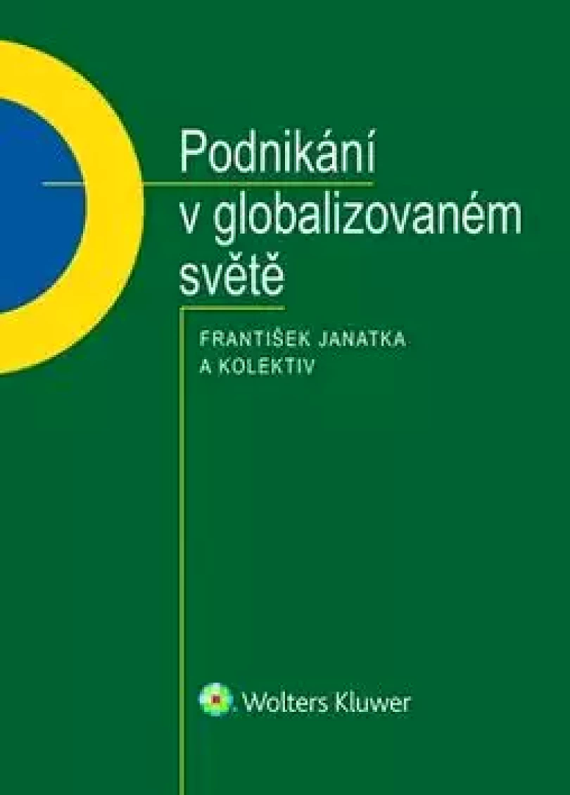 Podnikání v globalizovaném světě (František Janatka, 2017)