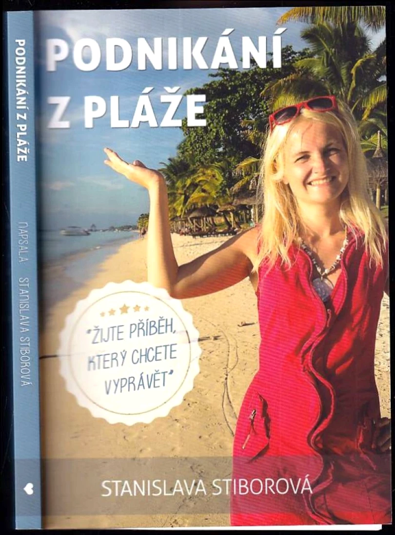 Podnikání z pláže (Stanislava Stiborová, 2017)