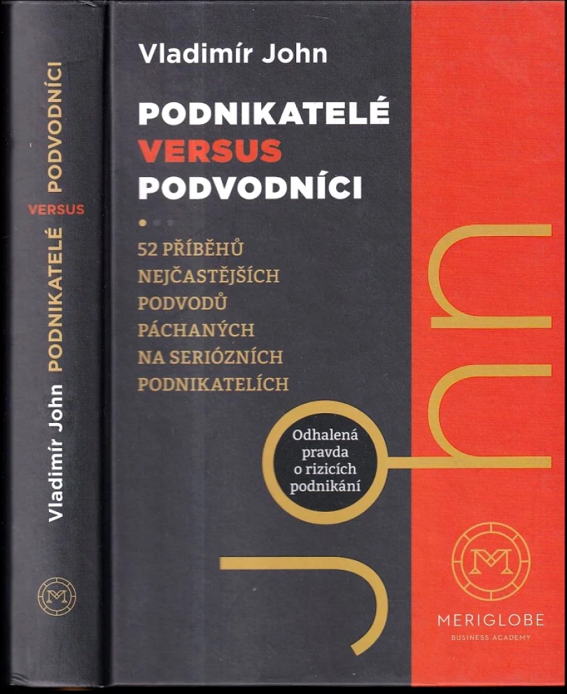 Levně Podnikatelé versus podvodníci (Vladimír John, 2016)