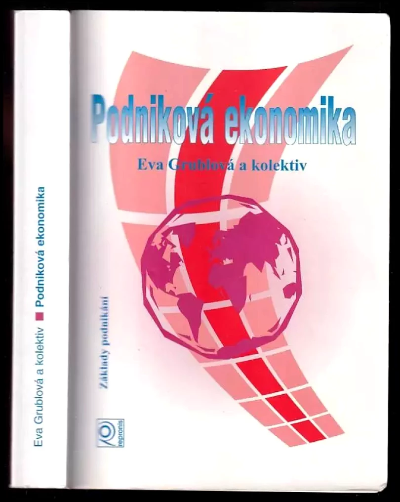 Levně Podniková ekonomika (Eva Grublová, 2001)
