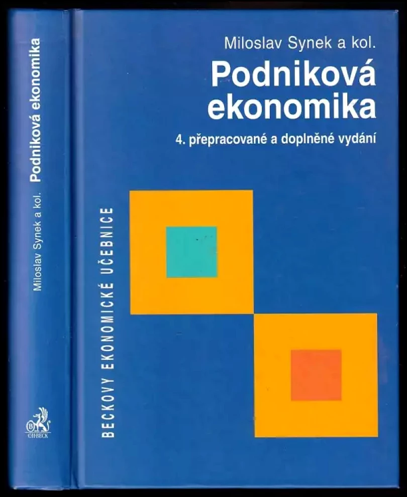 Levně Podniková ekonomika (Miloslav Synek, 2006)