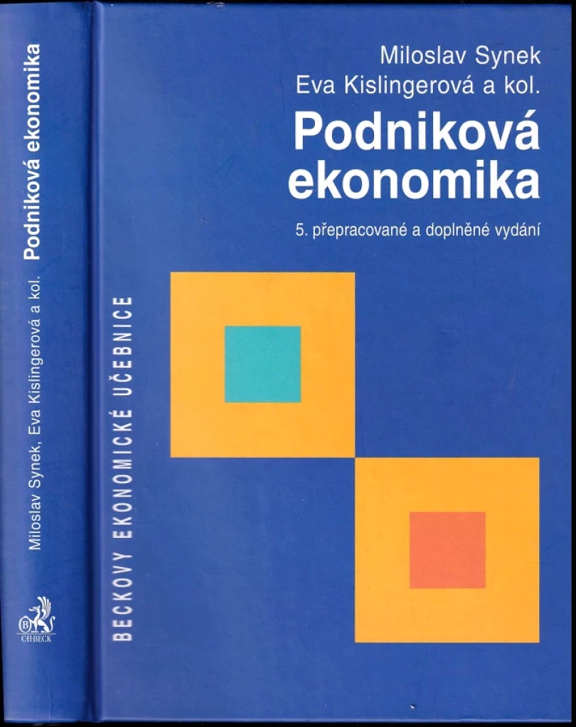 Podniková ekonomika (Miloslav Synek, 2010)