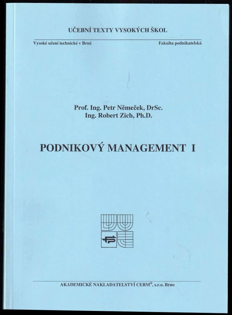 Podnikový management I (Petr Němeček, 2007)
