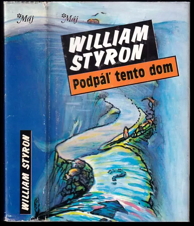 Levně Podpál' tento dom (William Styron, 1990)