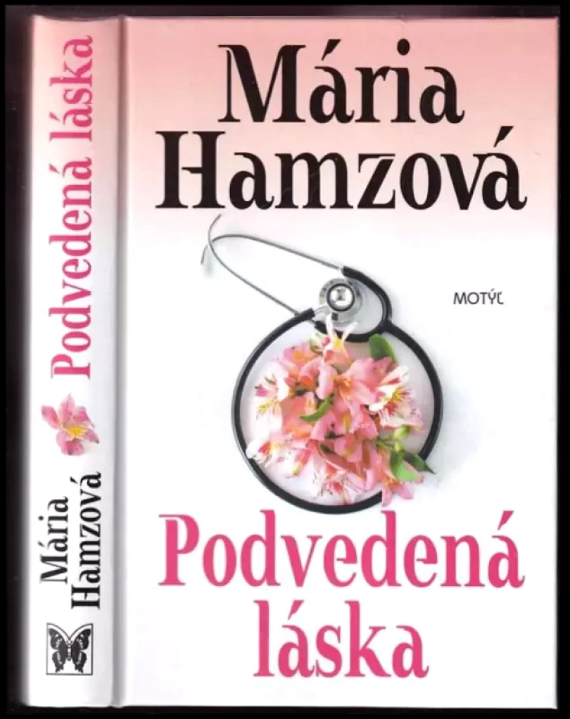 Levně Podvedená láska (Mária Hamzová, 2017)