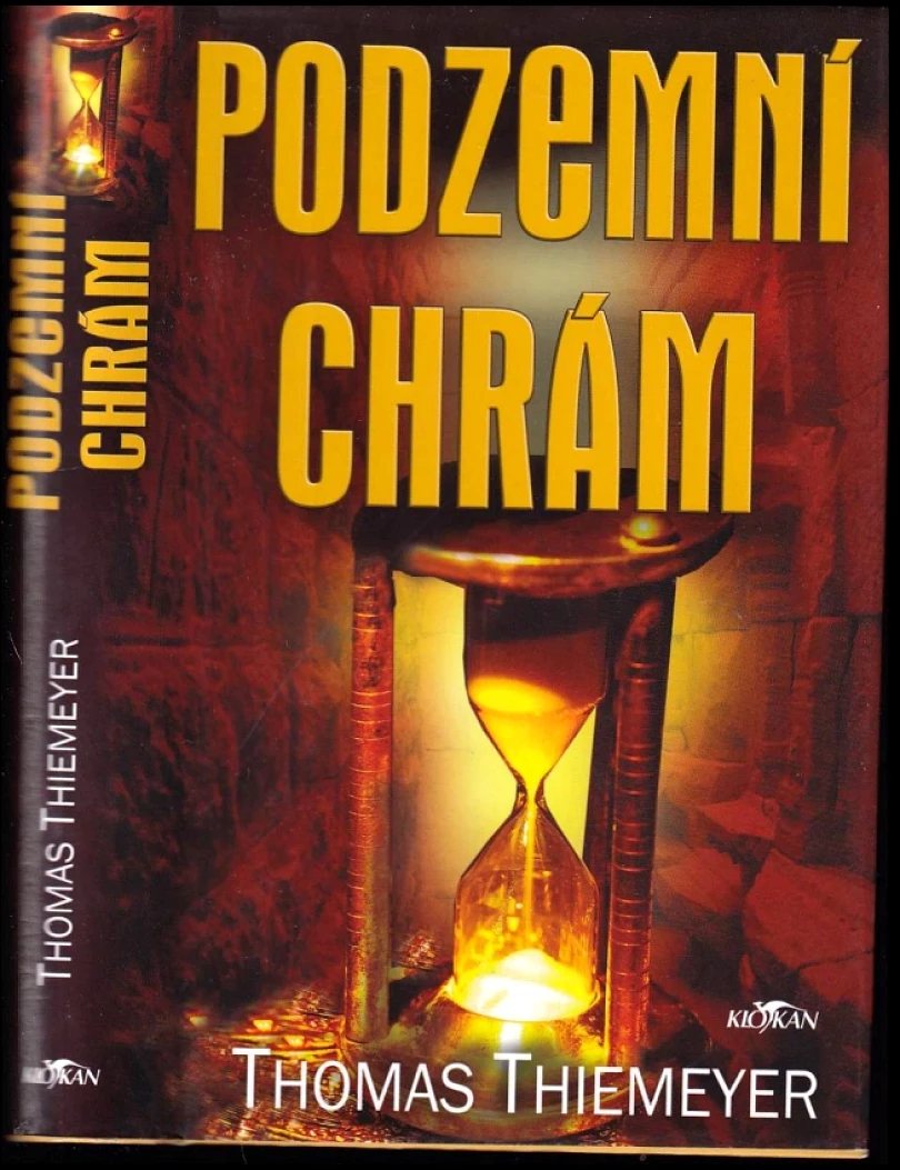 Podzemní chrám (Thomas Thiemeyer, 2007)