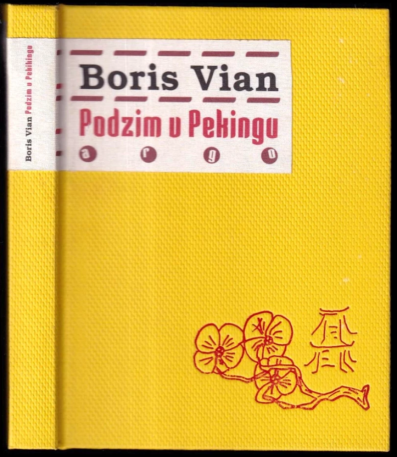 Levně Podzim v Pekingu (Boris Vian, 2011)