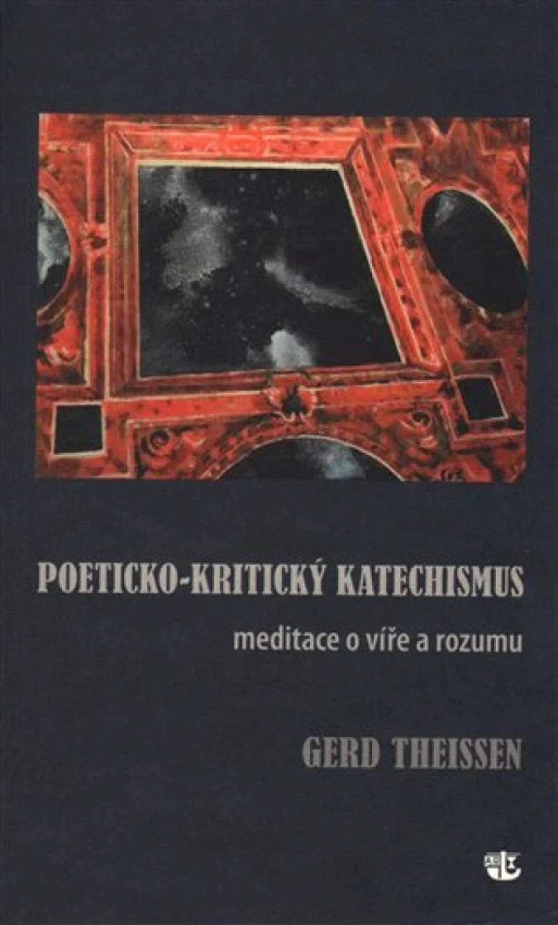 Poeticko-kritický katechismus (Gerd Theißen, 2016)