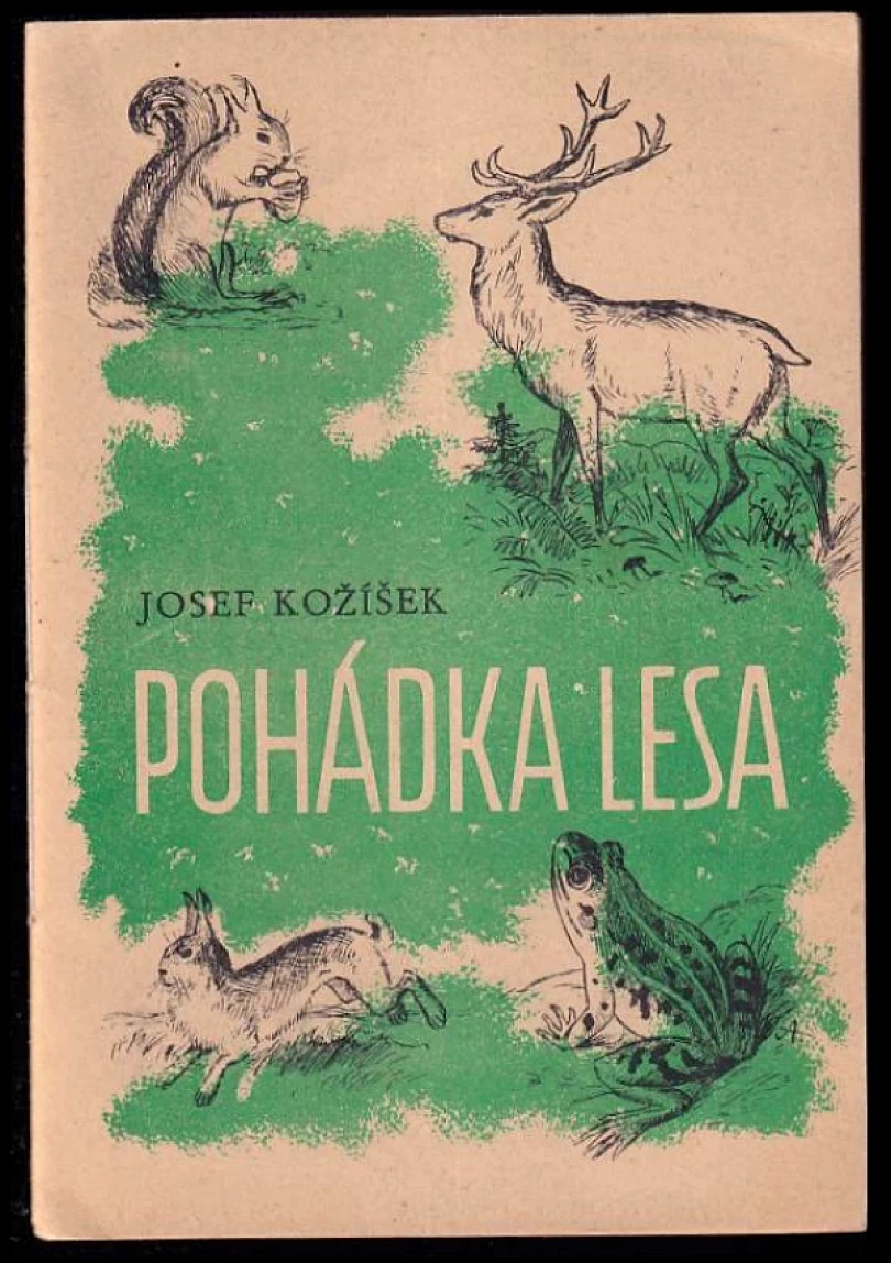 Levně Pohádka lesa (Josef Kožíšek, 1947)