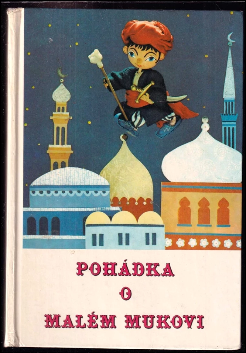 Levně Pohádka o malém Mukovi (Wilhelm Hauff, 1976)