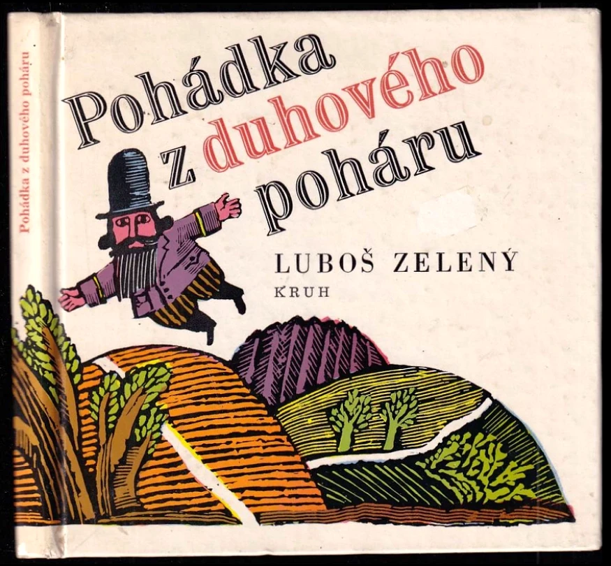 Pohádka z duhového poháru (Luboš Zelený, 1986)
