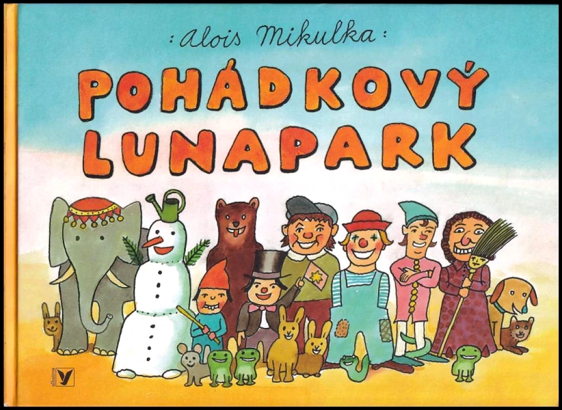 Levně Pohádkový lunapark (Alois Mikulka, 2013)